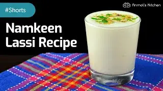 NAMKEEN LASSI Recipe #Shorts | Salted Lassi | Yoghurt Drink For Summer | नमकीन लस्सी | AnmolsKitchen
