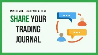 Share your Edgewonk trading journal - Mentor mode / Share with friend