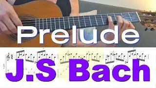 Prelude - J.S Bach | Fingerstyle Guitar + TABS / Sheet Music