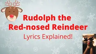 Christmas Song Explained: Rudolph the Red-Nosed Reindeer - English Listening Practice
