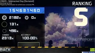 [osu!catch] 7.32★ | VINXIS - Sidetracked Day [Deviated] | NM | 100% FC 725pp