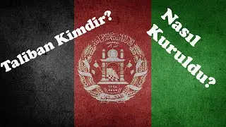Taliban Kimdir? Nasıl kuruldu?