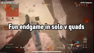 Call of Duty Warzone: Fun endgame in solo v quads