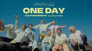 KID PHENOMENON | “ONE DAY” Music Video