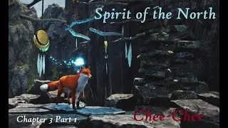Atonement - Spirit of the North Chapter 3 Part 1