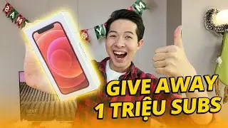 ANHEMTV GIVE AWAY IPHONE 12 MINI 1 TRIỆU SUBS