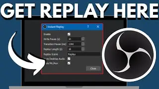 How to Set Up Instant Replay in OBS