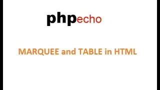 MARQUEE and TABLE in HTML | How to use MARQUEE and TABLE in HTML