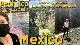Pachuca, Huasca de Ocampo, and the Basaltic Prisms - Easy day trip from Mexico City!