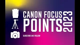 Canon 90D Focus Points 2023
