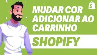 Como MUDAR COR do Adicionar ao Carrinho no Shopify ATUALIZADO 2024