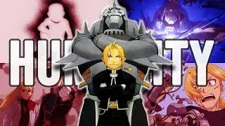 Fullmetal Alchemist: What Does it Mean to be Human?