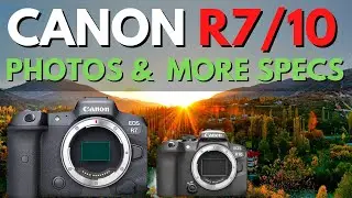 Canon R7 & R10 - LEAKED PHOTOS & MORE SPECIFICATIONS