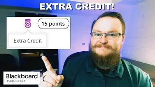 NEW Blackboard Ultra Extra Credit Feature
