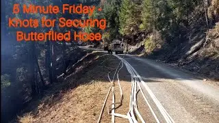 5 Minute Friday - Knots for Securing Hose