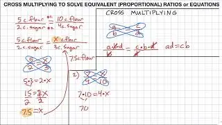 Cross Multiplying To Solve Equivalent / Proportional Ratios or Equations