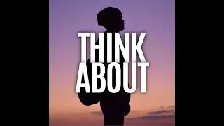 Think About | Type Beat