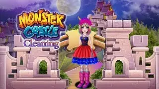 Monster Castle Cleaning