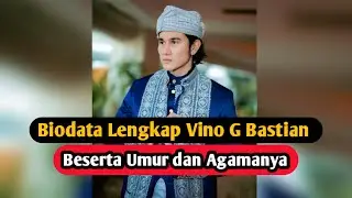 Vino G Bastian's Complete Profile & Biodata, Age and Religion