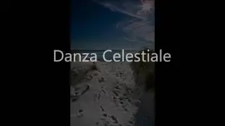 Danza celestiale - di Francesco Meoni, voce Sabrina Capurro