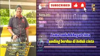 SENANDUNG RINDU RHOMA IRAMA FEAT NOERHALIMAH KARAOKE DUET TANPA VOCAL CEWEK
