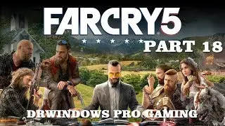 DrWindows Pro Far Cry 5 Часть 18