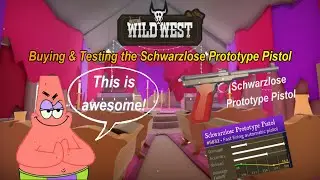 Buying & Testing the Schwarzlose Prototype Pistol - The Wild West (Roblox)