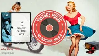 Teresa Brewer - Why Baby Why