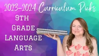 2023-2024 | Homeschool Curriculum | Language Arts | High School