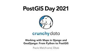 Working with Maps in Django and GeoDjango: From Python to PostGIS