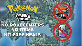 How I Beat Pokemon Fire Red Without Healing