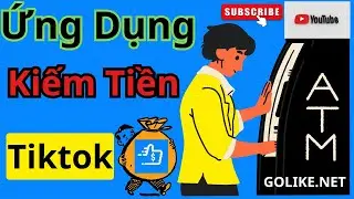 ỨNG DỤNG Kiếm Tiền Qua Mạng Xã Hội TikTok Uy Tín , Kiếm Tiền Với Tiktok Follow Like #tiktok