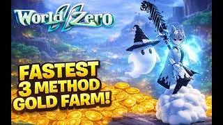 3 METHOD GOLD MP FARM IN WORLD ZERO!!!  (2026)