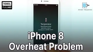 iphone 8 plus overheating problem | iPhone 8 High Temperature | Noor Telecom