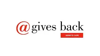 @gives back Introduces | Gerry's Cafe