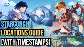 Starconch Locations Guide [With Timestamps] | Genshin Impact Farming Route