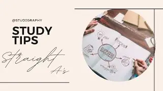 Study tips for straight A's | studigraphy