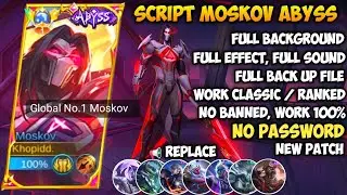 Script Skin Moskov Abyss Doom Incarnate No Password | Full Effect Voice | Update Patch Terbaru