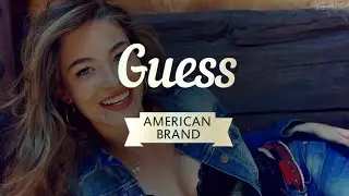 Guess: история бренда