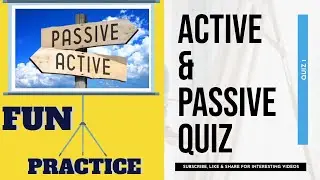 Grammar Practice - Active and Passive Voice Quiz 1