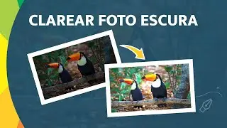 Como Clarear uma Foto Escura