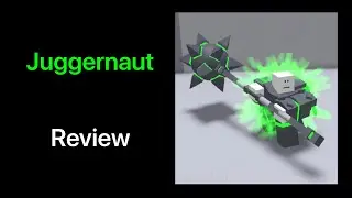 Juggernaut Review (Critical Tower Defense)