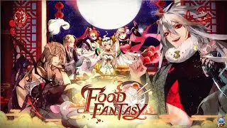 Anime Game《Food Fantasy》Animation Music Video