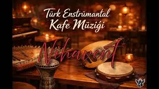 Nihavend Enstrümantal Müzik | Ud ve Piyano ile Rahatlatıcı Kafe Dinletisi