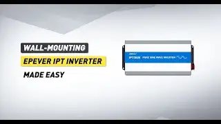 DIY EPEVER IPT Inverter Installation: Safe and Simple Wall-Mounting