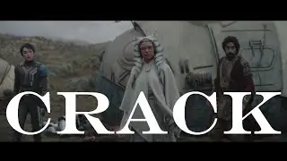 Ahsoka - Crack (Part Seven)