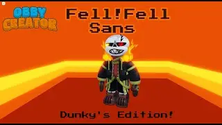 Dunky's Fell!Fell Sans SpeedBuild | Obby Creator | (Roblox)