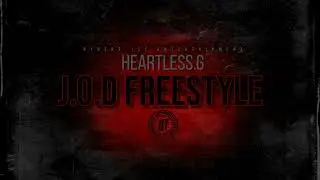 Heartless.G - J.O.D Freestyle