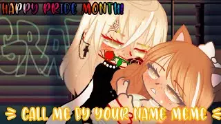 Call me by your name || meme || Happy pride month! #pride