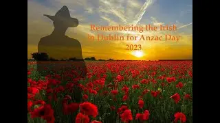 Anzac Day Dublin 2023